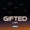 Gifted - Single, 2020