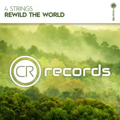 Rewild the World - Single by 4 Strings album reviews, ratings, credits