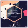Precious Illusion - Single album lyrics, reviews, download