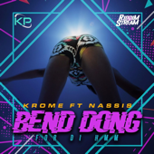 Bend Dong for Di Hmm (feat. Nassis) - Krome