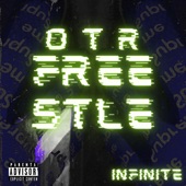 Infinite - OTR Freestyle
