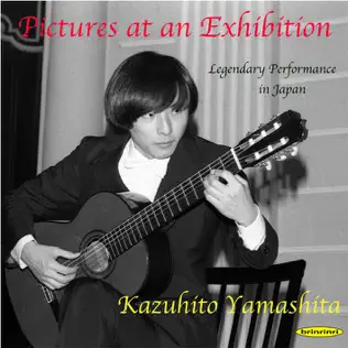 descargar álbum Kazuhito Yamashita - Pictures At An Exhibition Legendary Performance In Japan