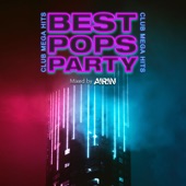 BEST POPS PARTY -CLUB MEGA HITS- mixed by AIRIN (DJ MIX) artwork