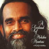 Garland of Moksha Mantras - Yogi Hari