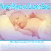 Nursery Rhymes and Children's Songs: Piano Baby Lullabies with Nature Sounds album lyrics, reviews, download