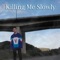 Killing Me Slowly - Ausencia. lyrics