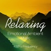 Relaxing Emotional Ambient Music 432hz Frequency