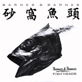 Barnes & Barnes - Fish Heads