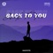 Back to You - Kayote lyrics
