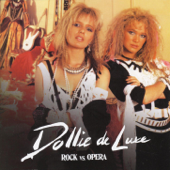 Rock Vs. Opera - Dollie De Luxe