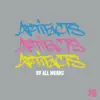 Stream & download By All Means (feat. Artifacts) - Single