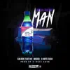 Feelin' Like the Man (feat. Wacko, Hb & C-note Cash) - Single album lyrics, reviews, download