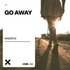 Go Away - Single