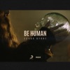 Be Human - Single