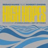 High Hopes (Remix Pack) [feat. Robert Owens]