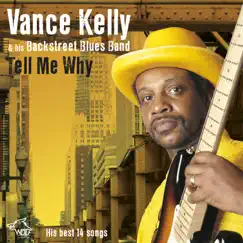 Tell Me Why by Vance Kelly album reviews, ratings, credits