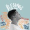 Blessing - Cru Alxndr lyrics