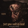 Face Your Underground 22