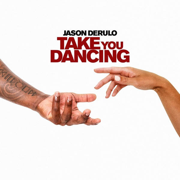 Take You Dancing - Single - Jason Derulo