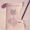Garden of My Mind - EP album lyrics, reviews, download