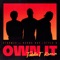 Own It (feat. Burna Boy & Stylo G) [Toddla T Remix] - Single