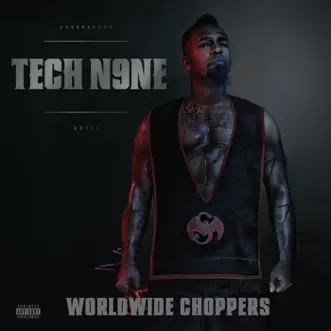 Worldwide Choppers (feat. Busta Rhymes, Ceza, D-Loc, JL B.Hood, Twista, Twisted Insane, Uso & Yelawolf) by Tech N9ne song reviws