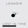 Lost in Time (feat. Stereomatic) - Single album lyrics, reviews, download
