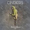Unhinged - Cinders lyrics
