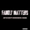 Family Matters (feat. Odumodublvck & Shagba) - Just Ice Slim lyrics