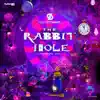 Stream & download The Rabbit Hole - Single