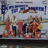 Johnny Hoes Presenteert: En We Drinken Tot We Zinken