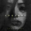 Cobarde - Single album lyrics, reviews, download