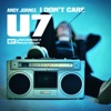 I Don't Care (U7Trance4ever) - Single