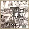 The Last Supper, Vol. 1 album lyrics, reviews, download