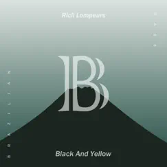 Black and Yellow - Single by Ricii Lompeurs album reviews, ratings, credits