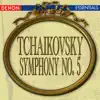 Tchaikovsky: Symphony No. 5 album lyrics, reviews, download