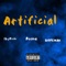 Artificial (feat. MBB Dopeman & Lil Booms) - MBB Slyrichi lyrics