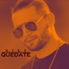 Quedate - Single, 2020