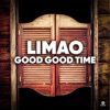 Good Good Time - EP, 2017