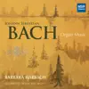 Stream & download Johann Sebastian Bach: Organ Music