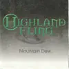 Mountain Dew album lyrics, reviews, download