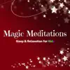 Magic Meditations: Sleep & Relaxation for Kids album lyrics, reviews, download