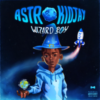 Astrokidjay - Wizard Boy artwork