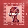 Don't Get To Love - Single