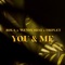 You & Me - Rola, Wendy Shay & Triplet lyrics
