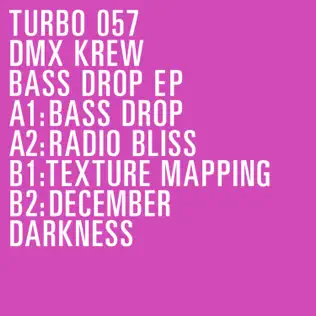 télécharger l'album DMX Krew - Bass Drop EP