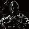 The Anthem album lyrics, reviews, download