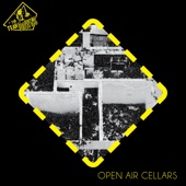 The Tear Downs - Open Air Cellars