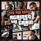 Against the Grain (feat. Geaux Yella) - Dat Boy Hooka lyrics