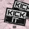 Kick It (feat. Dapo) - King Cxge lyrics